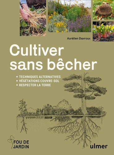 Cultiver sans bêcher