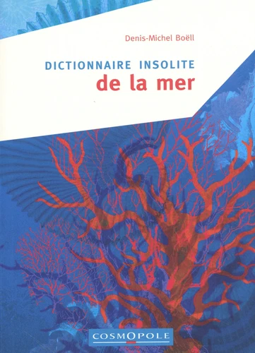 Dictionnaire insolite de la mer